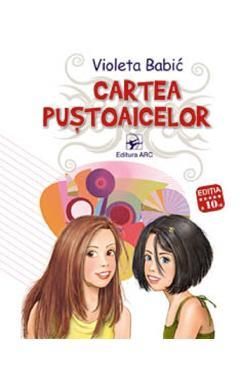 Cartea pustoaicelor - Violeta Babic