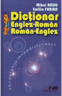 Dictionar englez-roman, roman-englez - Mihai Radu, Emilia Fabian