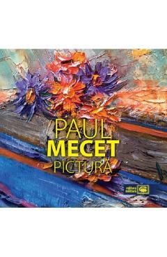 Pictura - Paul Mecet