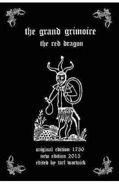 The Grand Grimoire. The Red Dragon