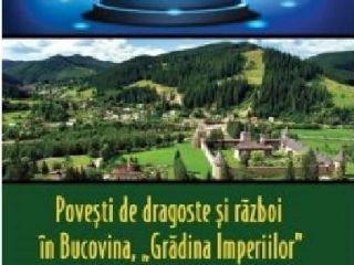 Povesti de dragoste si razboi in Bucovina, Gradina Imperiilor | Dan-Silviu Boerescu
