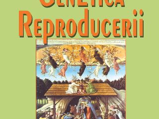 Genetica reproducerii | Daniela Cutas