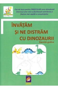 Invatam si ne distram cu dinozaurii. Exercitii grafice